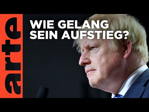 Wer ist Boris Johnson? | Doku HD Reupload | ARTE