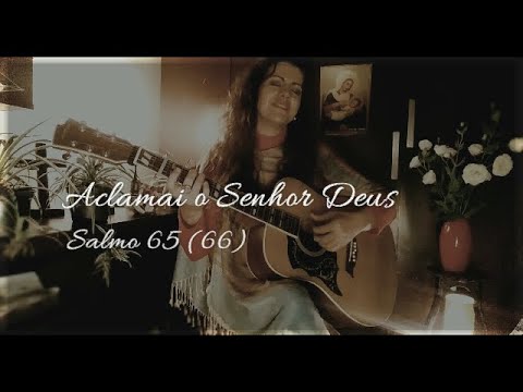 Salmo 65 (66) video