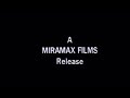 A Miramax Films Release 1981
