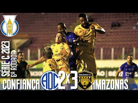 Confiança 2x3 Amazonas FC