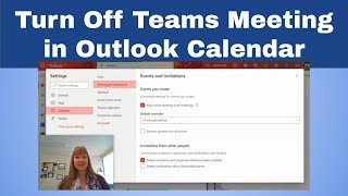Turn Off Teams Meeting in Outlook Calendar