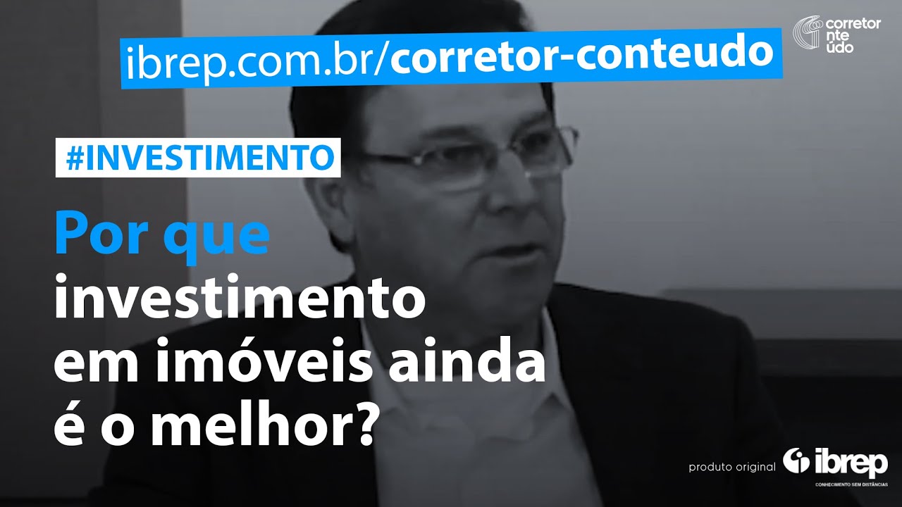 Por Que Investimento em Imóveis Ainda é o Melhor?