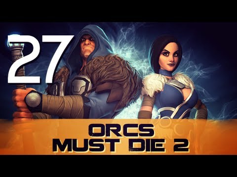 ZMIZENÍ TAR TRAPKY :O - Let's Play Orcs Must Die 2 Co-op [CZ] w/ OndwaK - PART 27