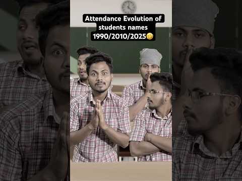 Attendance evolution of students names 🤣#shorts #comedy #crazyboyrajashekhar
