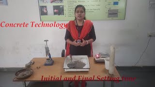 Concrete Technology - Initial and Final Setting time of Cement Performed by Prof. Ankita Meshram,
