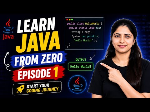 Java Tutorial For Beginners Hello World Program In Java Java Full Course 2026 Episode 1