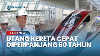 Luhut Ungkap Hasil Negosiasi RI-China: Restrukturisasi Utang Kereta Cepat Diperpanjang Jadi 60 Tahun