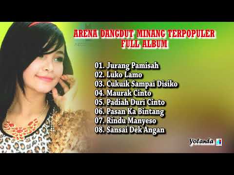 Arena Dangdut Minang Full Album - Yolanda