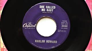 She Called Me Baby , Harlan Howard , 1962