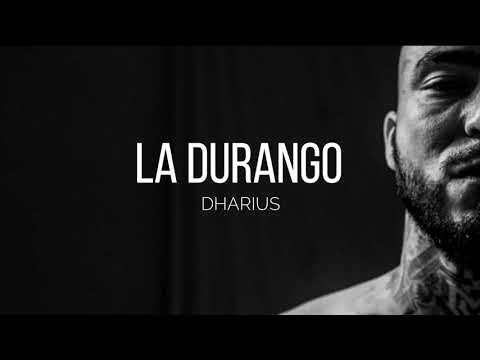 Dharius - La Durango (Letra)