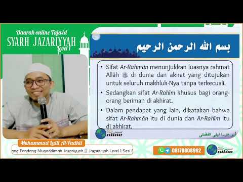 Jazariyyah Level 1 Sesi 8B - Biografi Ibnul Jazari Bag. 3 dan Selayang Pandang Muqaddimah Jazariyyah