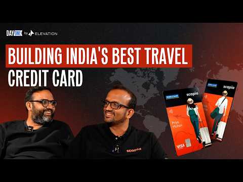Scapia: Building India's Best Travel Credit Card | Day One Podcast