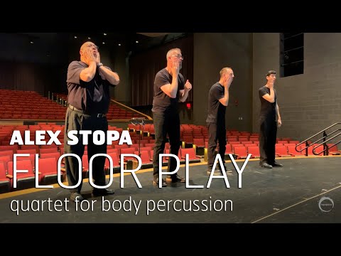 "Floor Play" for body percussion (Alex Stopa)