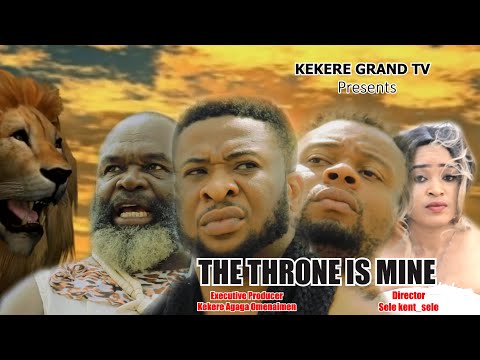 THE THRONE IS MINE1 //2026 Nollywood epic story of ambition, identity, sacrifice, battle for truth.