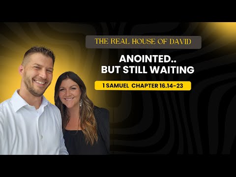1 Samuel 16:14–23 Bible Study || Anointed and Appointed (Part 2)