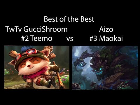 Best of the Best - Teemo vs Maokai - 9/4/12 - #2 Teemo - TwTv GucciShroom vs #3 Maokai - Aizo