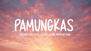 Download lagu Pamungkas - Berapa Kali Kita Akan Saling Memaafkan (Lirik Lagu) mp3 Download lagu Pamungkas - Berapa Kali Kita Akan Saling Memaafkan (Lirik Lagu) mp3