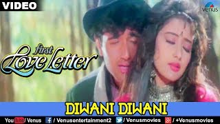 Diwani Diwani (First Love Letter) - YouTube