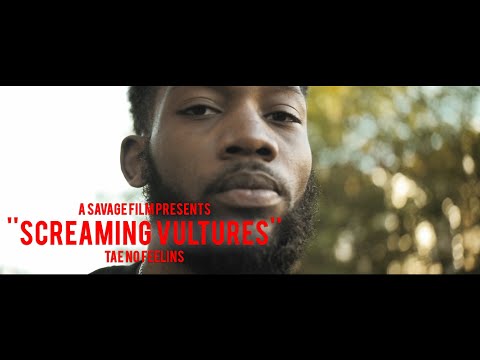 Yung Tae - Screaming Vultures | Shot By @SavageFilms91