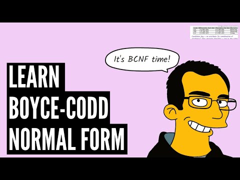 Learn Boyce-Codd Normal Form (BCNF)