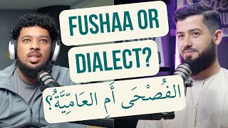 WHERE TO START A Dialect or Fushaa (BIG ARABIC QUESTION!)