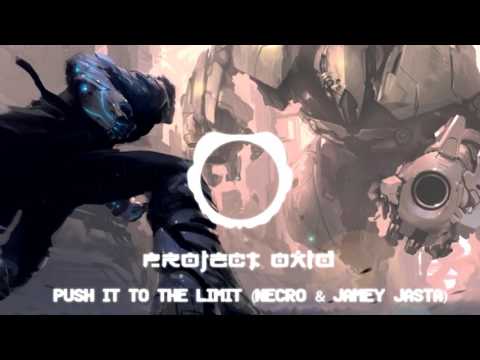 PRoject OxiD - Push it To The Limit (Necro & Jamey Jasta from Hatebreed)
