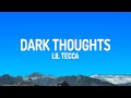 Lil Tecca Dark Thoughts