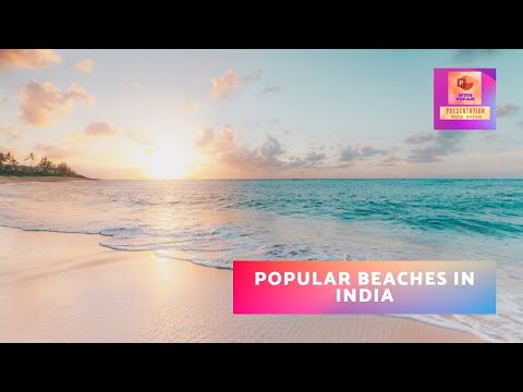 Popular and Beautiful Beaches in India | Made by Presentation with Rupam