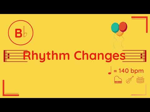 Bb Rhythm Changes | 140 bpm | Jazz Swing | Play-Along Backing Track