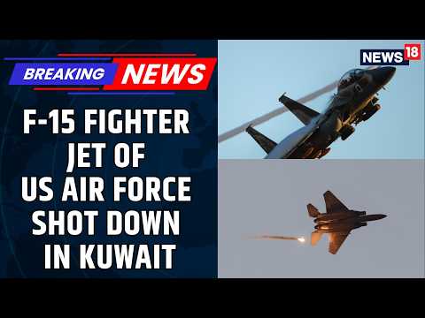 BREAKING: F-15 Eagle Crashes In Kuwait After Reportedly Being Hit | US-Israel Vs Iran War | N18G
