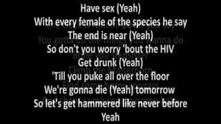 Steel Panther - Party Like Tomorrow Is The End Of The World with lyrics