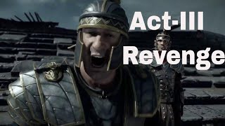 Ryse Son of Rome (Urdu /Hindi)  Gameplay Walkthrough Act-III Revenge.