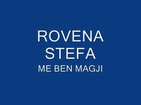 ROVENA STEFA - DJALO ME BEN MAGJI
