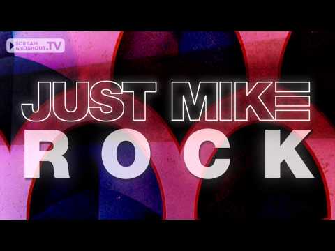 Just Mike - Rock (Bodybangers Remix)