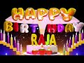 Raja Happy Birthday Song Happy Birthday To You Raja Happy Birthday Toyou Love