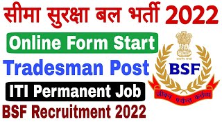BSF Recruitment 2022 | BSF Constable (Tradesman) Job 2022 | ITI Jobs 2022 | ITI Sarkari Naukri 2022