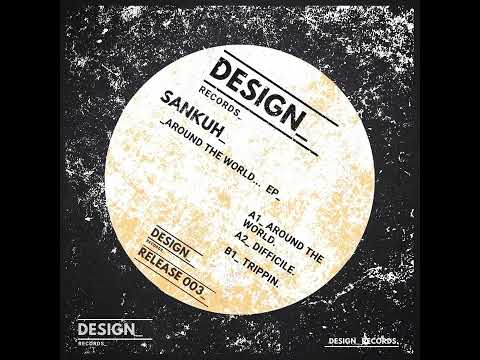 Sankuh - All Around The World [DR 003]