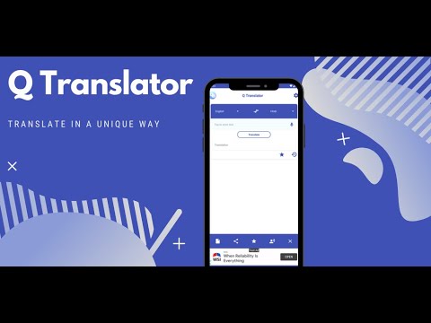 Q Translator || Best Ever translator app || unique translator