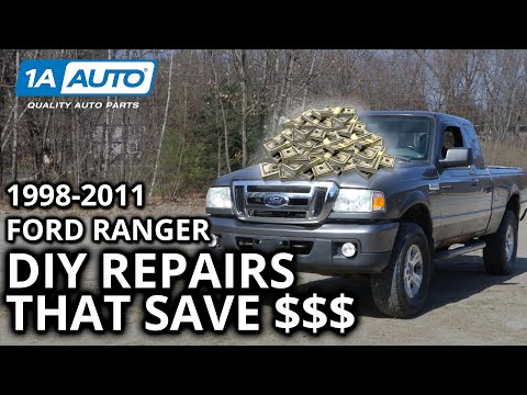 Top DIY Money Saving Repairs on 1998-2011 Ford Ranger Truck