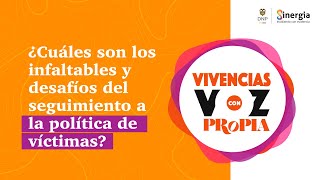 T1E1 ¿Cuáles son los infaltables y desafíos del seguimiento a la política de víctimas?