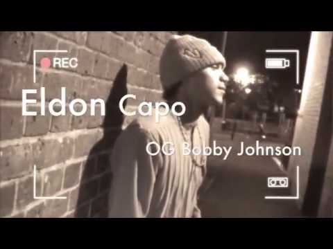 Eldon Capo - OG Bobby Johnson