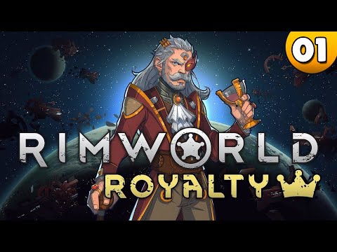 Once King and Back Again ⭐ Let's Play RimWorld Royalty DLC 👑 #001 [German]