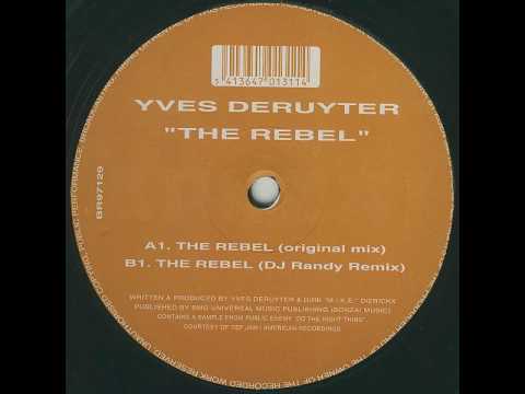 Yves Deruyter - The Rebel (Original Mix)