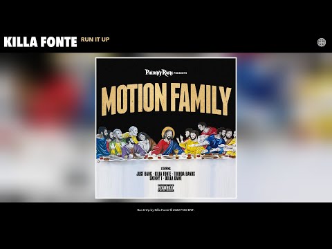 Killa Fonte - Run It Up (Official Audio)