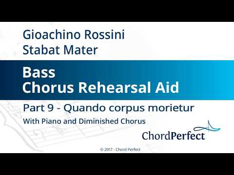 Rossini's Stabat Mater Part 9 - Quando corpus morietur - Bass Chorus Rehearsal Aid