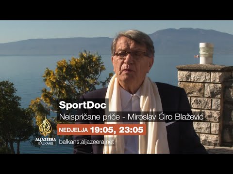 SportDoc - Neispričane priče - Miroslav Ćiro Blažević - Nedjelja 19:05, repriza u 23:05