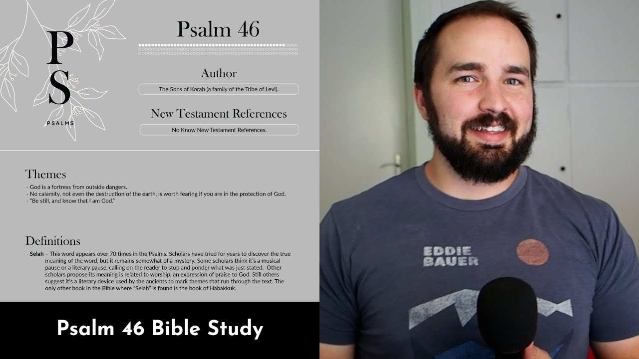 Psalm 46 Summary: 5 Minute Bible Study