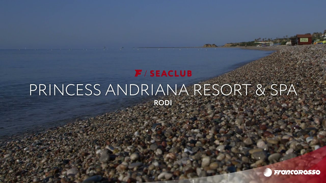 Seaclub Princess Andriana Resort & Spa 