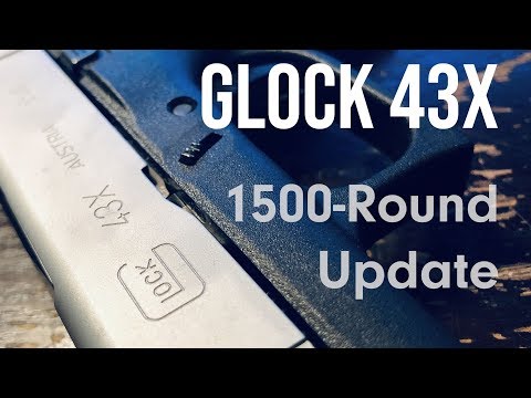 Glock 43X Review - 1500-Round Update!