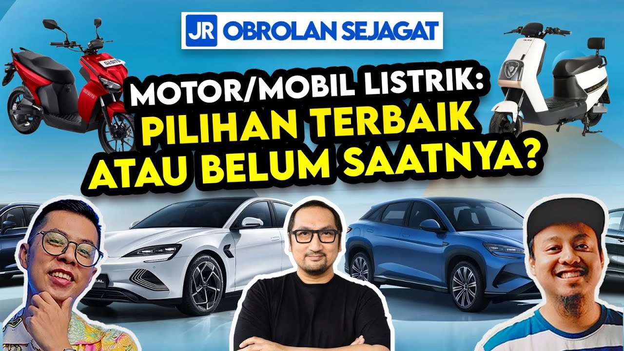 Motor/Mobil Listrik: Pilihan Terbaik atau Belum Saatnya?